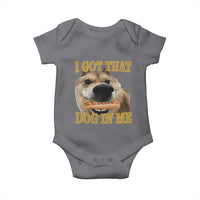Funny Shiba Inu Dog Meme Baby Onesie I Got That Dog In Me - Wonder Print Shop