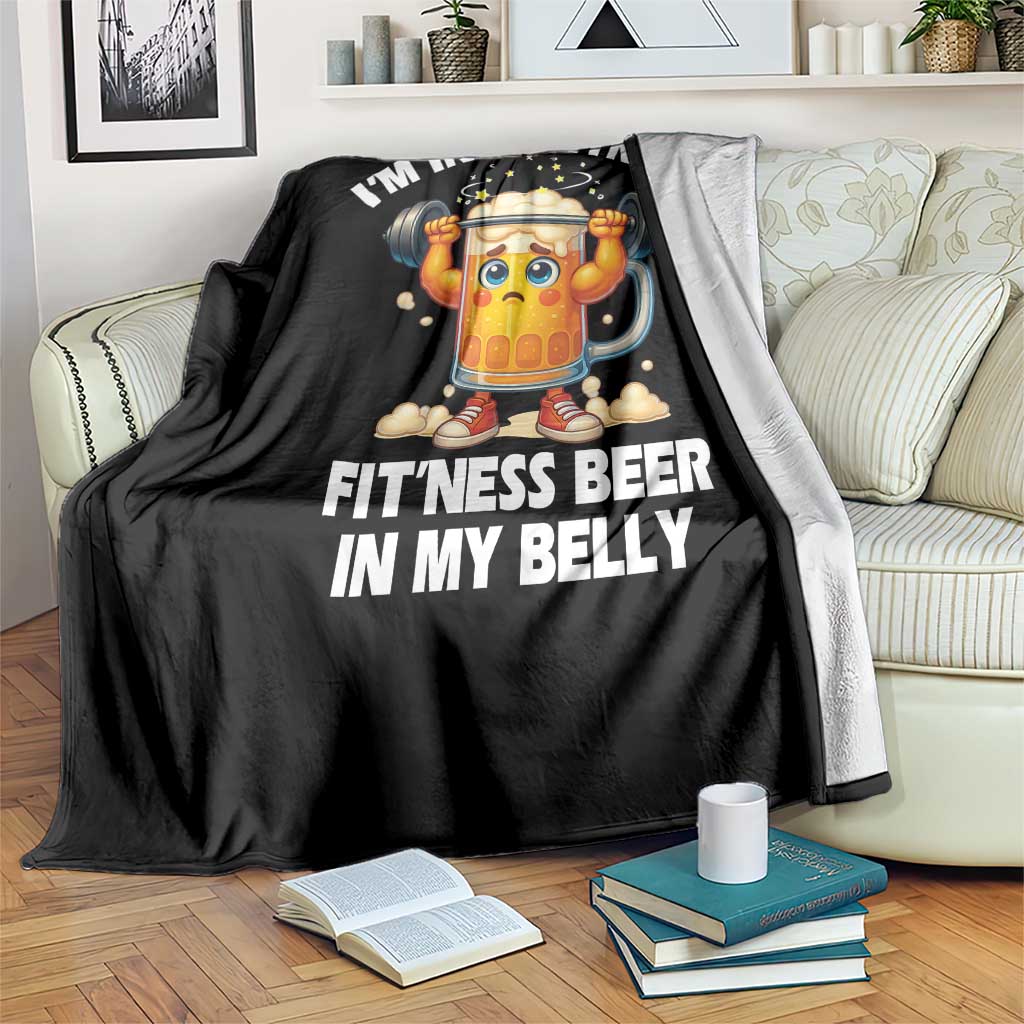 Funny Beer Lover Throw Blanket I Am Into Fitness Beer in My Belly - Wonder Print Shop