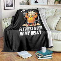 Funny Beer Lover Throw Blanket I Am Into Fitness Beer in My Belly - Wonder Print Shop