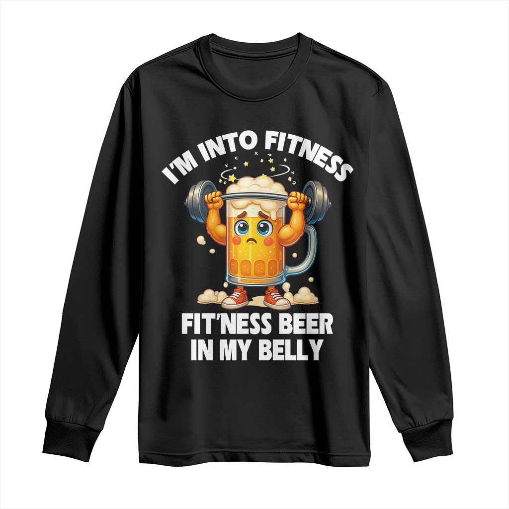 Funny Beer Lover Long Sleeve Shirt I Am Into Fitness Beer in My Belly - Wonder Print Shop