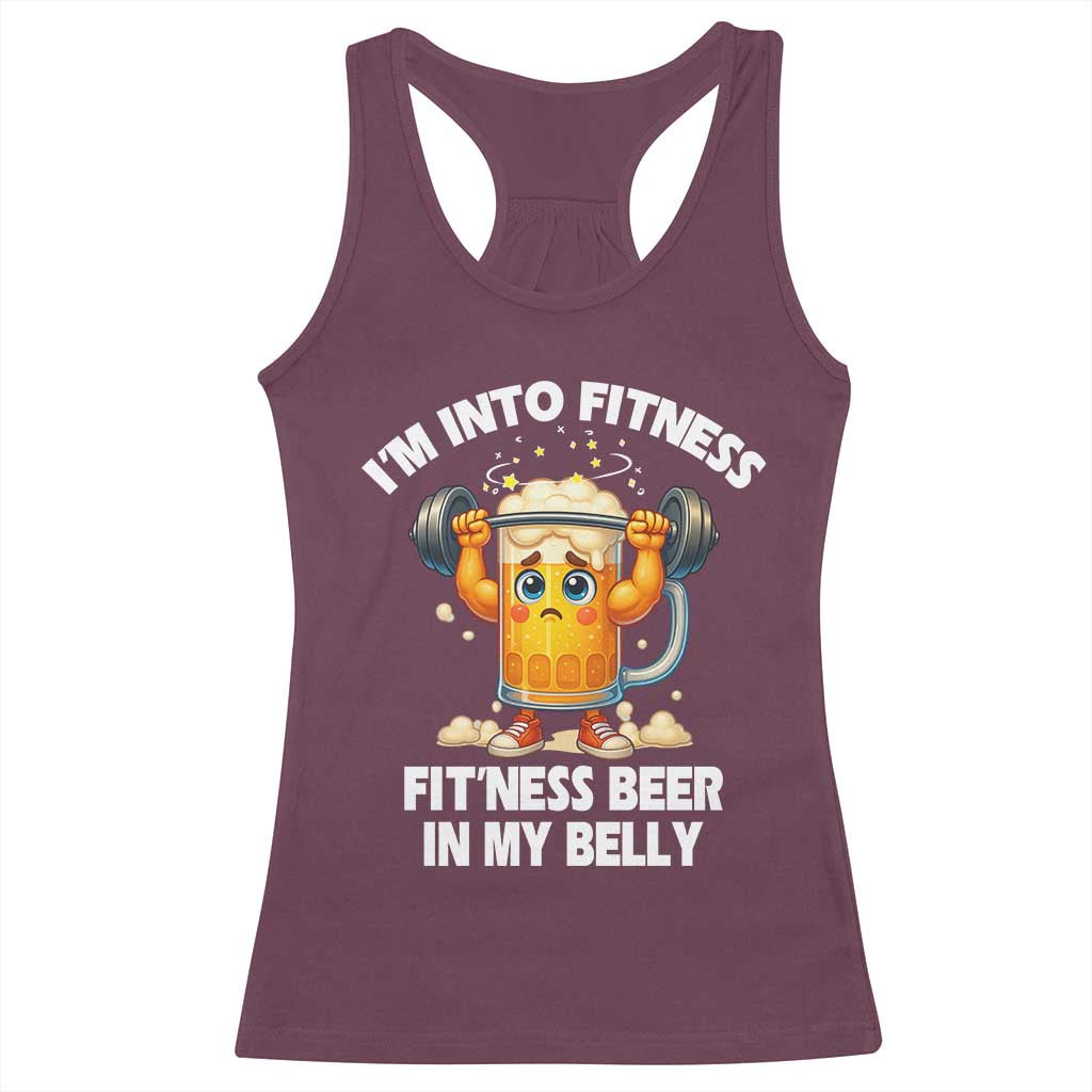 Funny Beer Lover Racerback Tank Top I Am Into Fitness Beer in My Belly - Wonder Print Shop