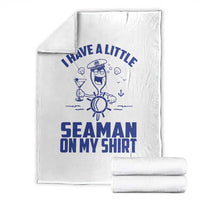 I Have Seaman On My Shirt Throw Blanket Funny Sarcastic Adult Humor - Wonder Print Shop