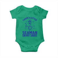 I Have Seaman On My Shirt Baby Onesie Funny Sarcastic Adult Humor - Wonder Print Shop