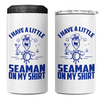 I Have Seaman On My Shirt 4 in 1 Can Cooler Tumbler Funny Sarcastic Adult Humor - Wonder Print Shop