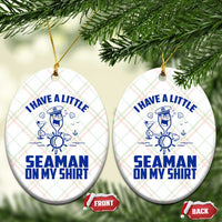 I Have Seaman On My Shirt Ceramic Ornament Funny Sarcastic Adult Humor - Wonder Print Shop
