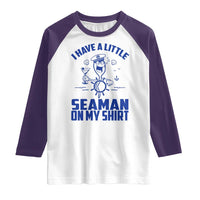 I Have Seaman On My Shirt Raglan Shirt Funny Sarcastic Adult Humor - Wonder Print Shop