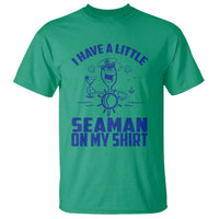 I Have Seaman On My Shirt T Shirt Funny Sarcastic Adult Humor - Wonder Print Shop