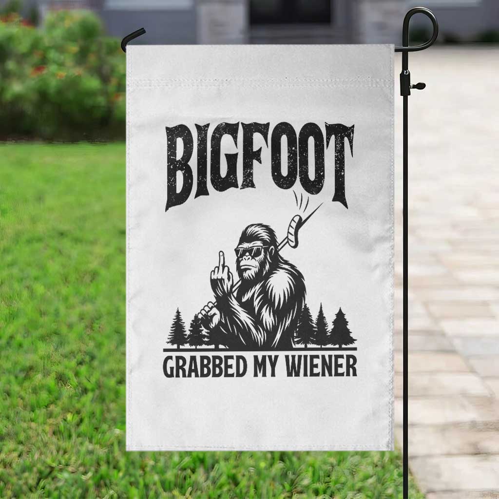 Bigfoot Grabbed My Wiener Garden Flag Funny Sasquatch Camping - Wonder Print Shop