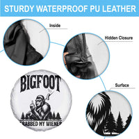 Bigfoot Grabbed My Wiener Spare Tire Cover Funny Sasquatch Camping - Wonder Print Shop