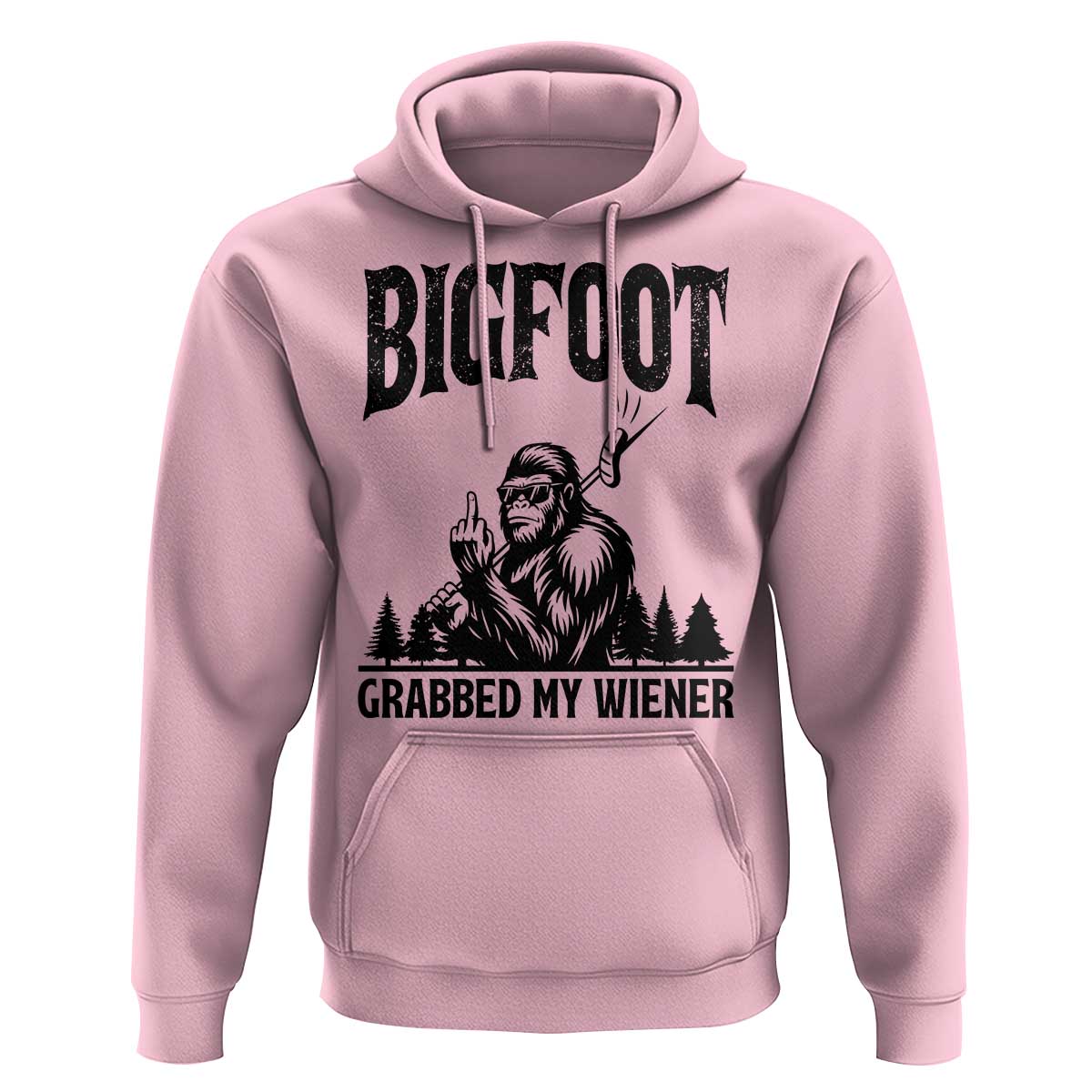 Bigfoot Grabbed My Wiener Hoodie Funny Sasquatch Camping - Wonder Print Shop