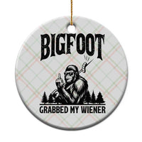 Bigfoot Grabbed My Wiener Ceramic Ornament Funny Sasquatch Camping - Wonder Print Shop