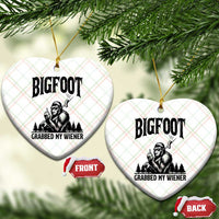 Bigfoot Grabbed My Wiener Ceramic Ornament Funny Sasquatch Camping - Wonder Print Shop