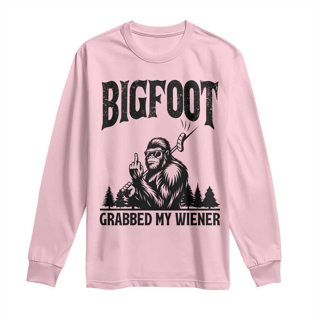 Bigfoot Grabbed My Wiener Long Sleeve Shirt Funny Sasquatch Camping - Wonder Print Shop