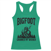 Bigfoot Grabbed My Wiener Racerback Tank Top Funny Sasquatch Camping - Wonder Print Shop
