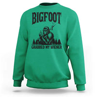 Bigfoot Grabbed My Wiener Sweatshirt Funny Sasquatch Camping - Wonder Print Shop
