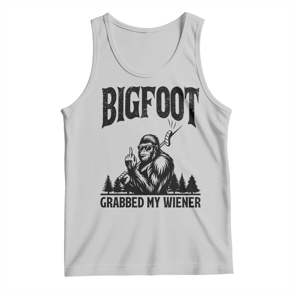 Bigfoot Grabbed My Wiener Tank Top Funny Sasquatch Camping - Wonder Print Shop