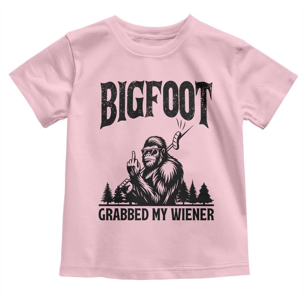 Bigfoot Grabbed My Wiener Toddler T Shirt Funny Sasquatch Camping - Wonder Print Shop