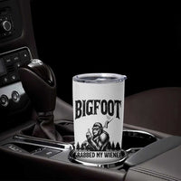 Bigfoot Grabbed My Wiener Tumbler Cup Funny Sasquatch Camping - Wonder Print Shop