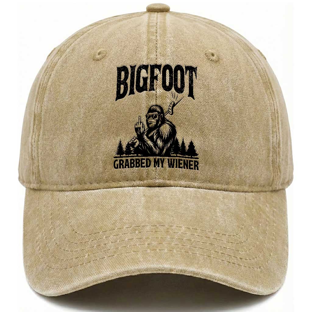 Bigfoot Grabbed My Wiener Washed Cotton Baseball Cap Funny Sasquatch Camping