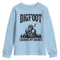 Bigfoot Grabbed My Wiener Youth Sweatshirt Funny Sasquatch Camping - Wonder Print Shop