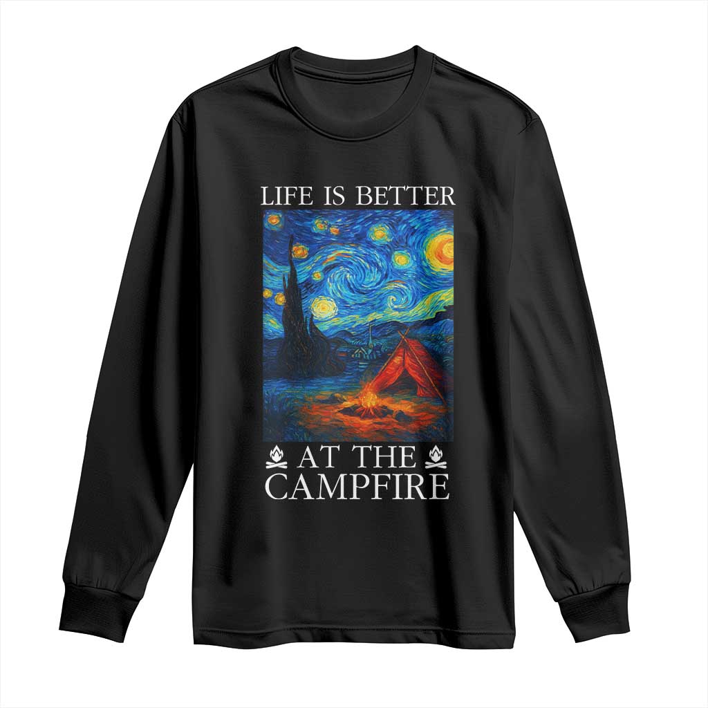 Funny Camping Long Sleeve Shirt Life Is Better At The Campfire - Wonder Print Shop