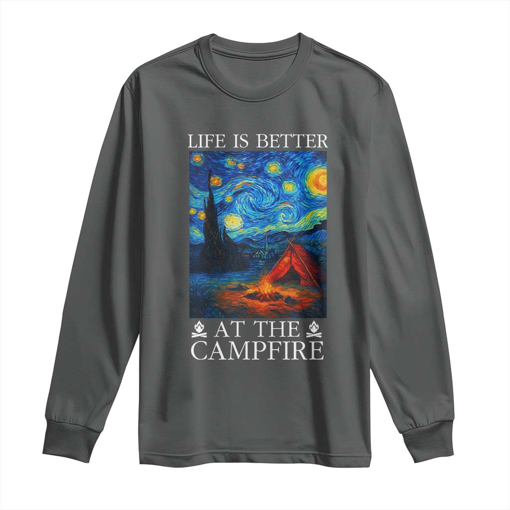 Funny Camping Long Sleeve Shirt Life Is Better At The Campfire - Wonder Print Shop
