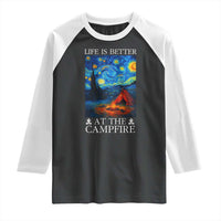 Funny Camping Raglan Shirt Life Is Better At The Campfire - Wonder Print Shop
