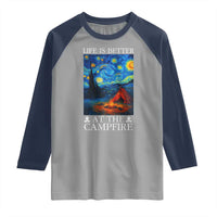 Funny Camping Raglan Shirt Life Is Better At The Campfire - Wonder Print Shop