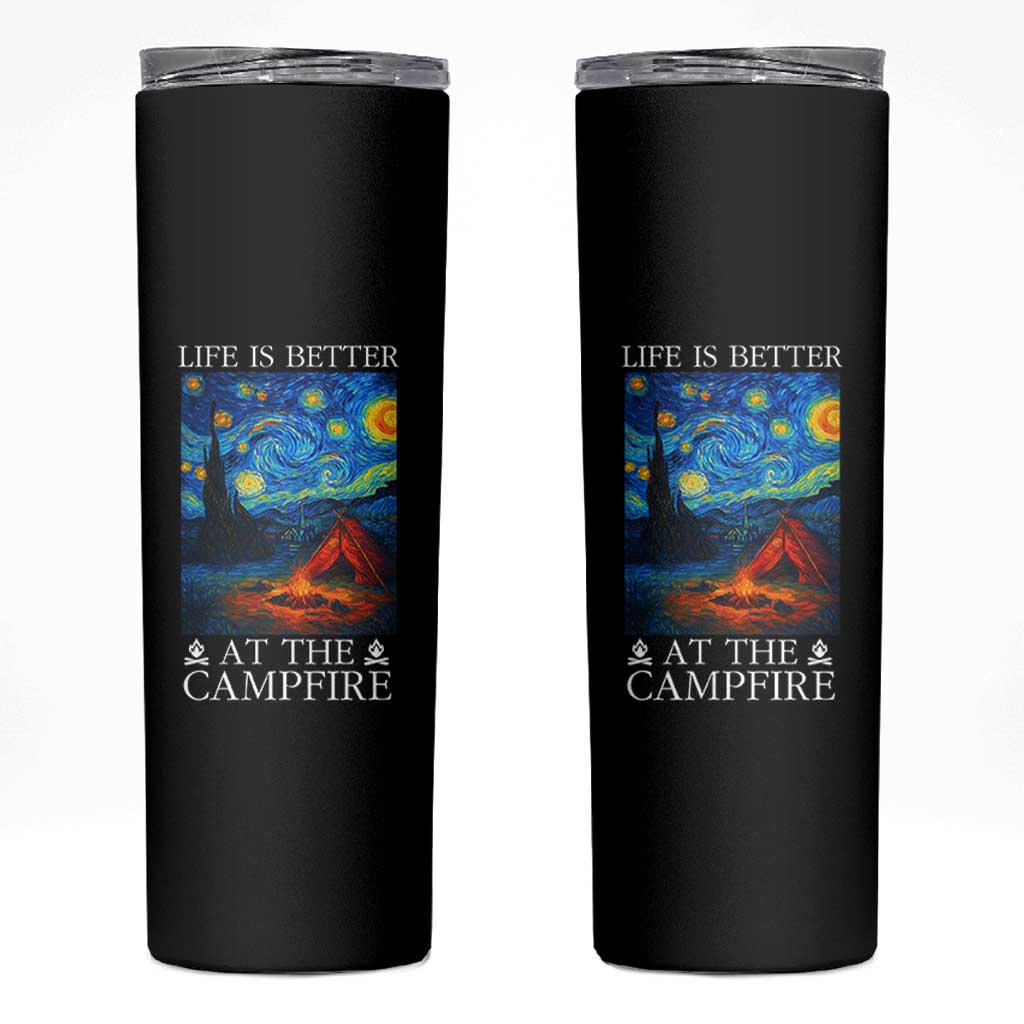 Funny Camping Skinny Tumbler Life Is Better At The Campfire - Wonder Print Shop