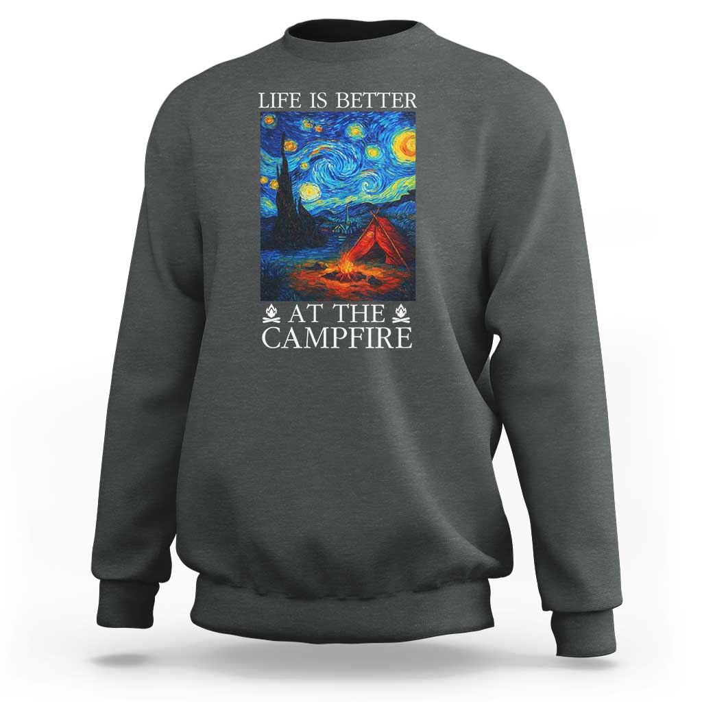 Funny Camping Sweatshirt Life Is Better At The Campfire - Wonder Print Shop