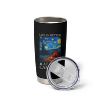 Funny Camping Tumbler Cup Life Is Better At The Campfire - Wonder Print Shop