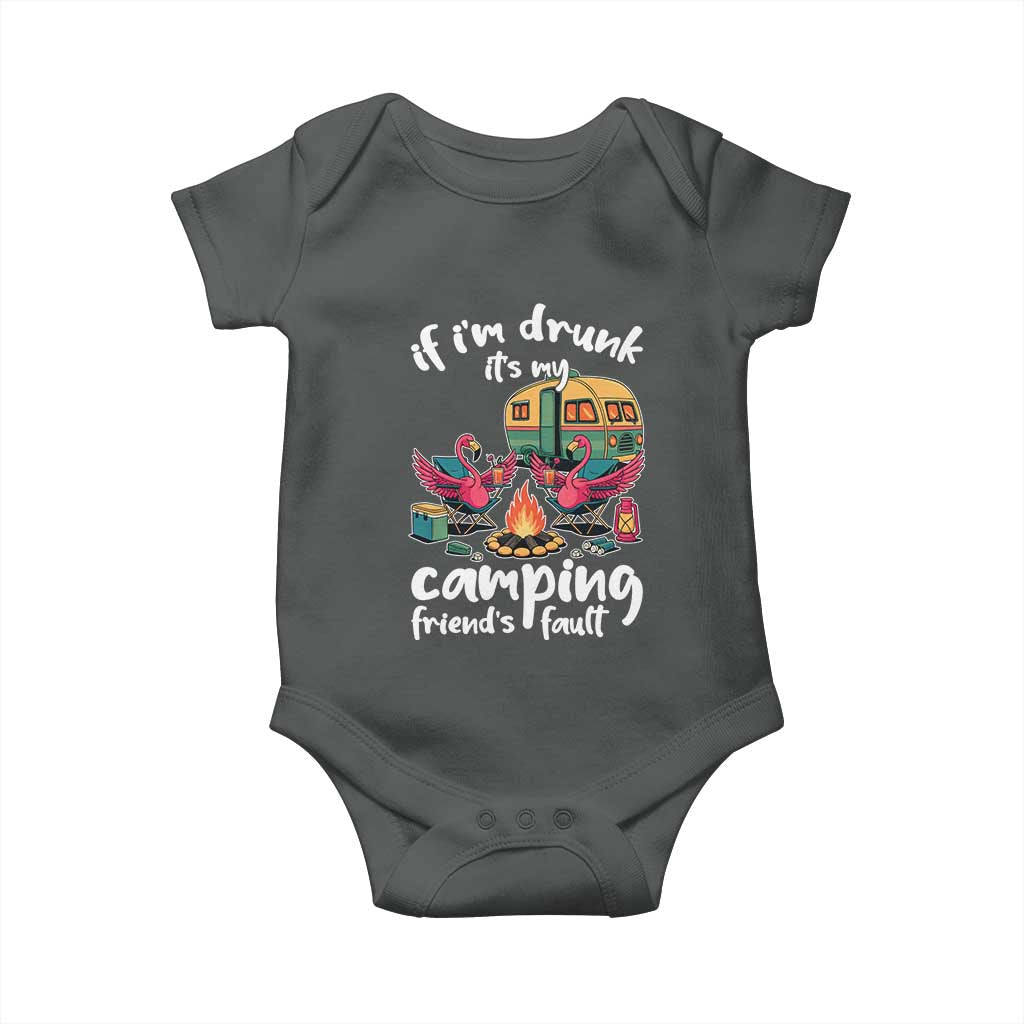 Funny Flamingo Camping Baby Onesie If I Am Drunk It Is My Friend Fault - Wonder Print Shop