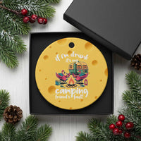 Funny Flamingo Camping Ceramic Ornament If I Am Drunk It Is My Friend Fault - Wonder Print Shop