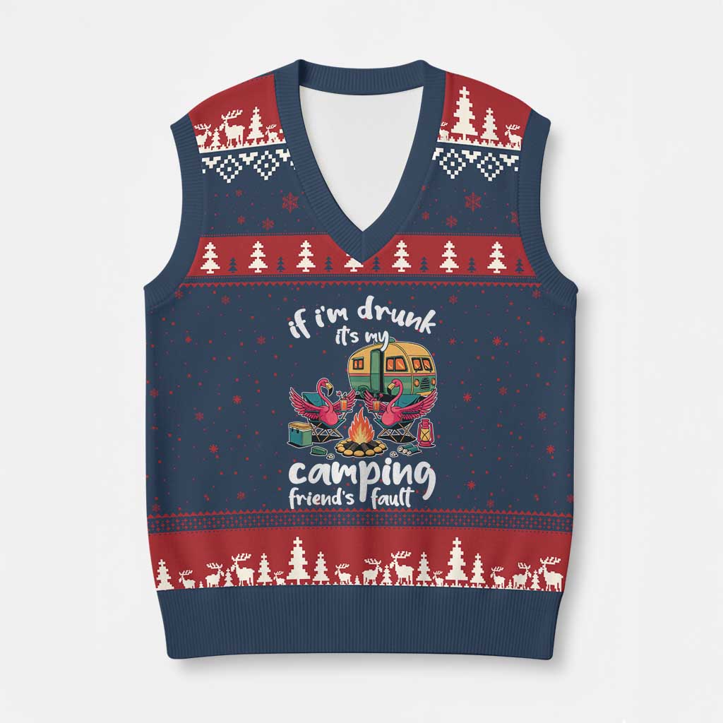 Funny Flamingo Camping V-Neck Knit Sweater Vest If I Am Drunk It Is My Friend Fault - Wonder Print Shop