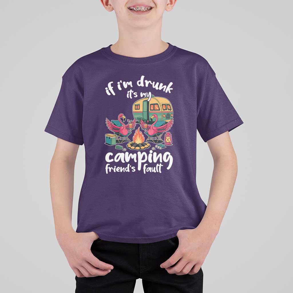 Funny Flamingo Camping T Shirt For Kid If I Am Drunk It Is My Friend Fault - Wonder Print Shop