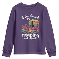 Funny Flamingo Camping Youth Sweatshirt If I Am Drunk It Is My Friend Fault - Wonder Print Shop