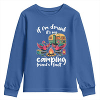 Funny Flamingo Camping Youth Sweatshirt If I Am Drunk It Is My Friend Fault - Wonder Print Shop