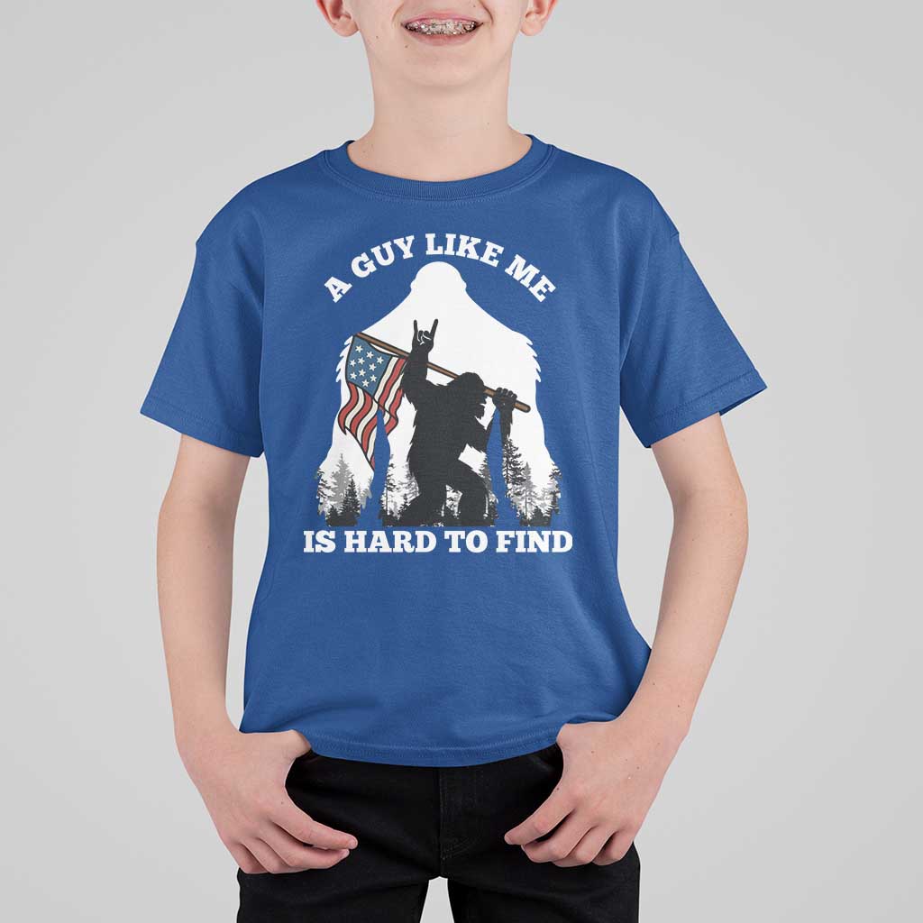 Bigfoot Patriotic American Flag T Shirt For Kid Funny Sasquatch A Guy Like Me Is Hard To Find - Wonder Print Shop