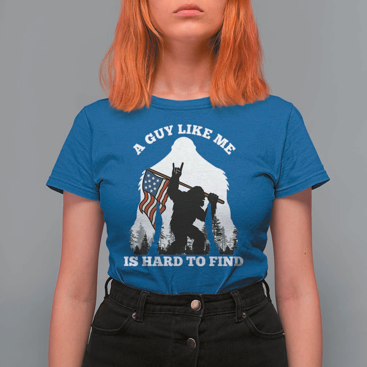 Bigfoot Patriotic American Flag T Shirt For Women Funny Sasquatch A Guy Like Me Is Hard To Find - Wonder Print Shop