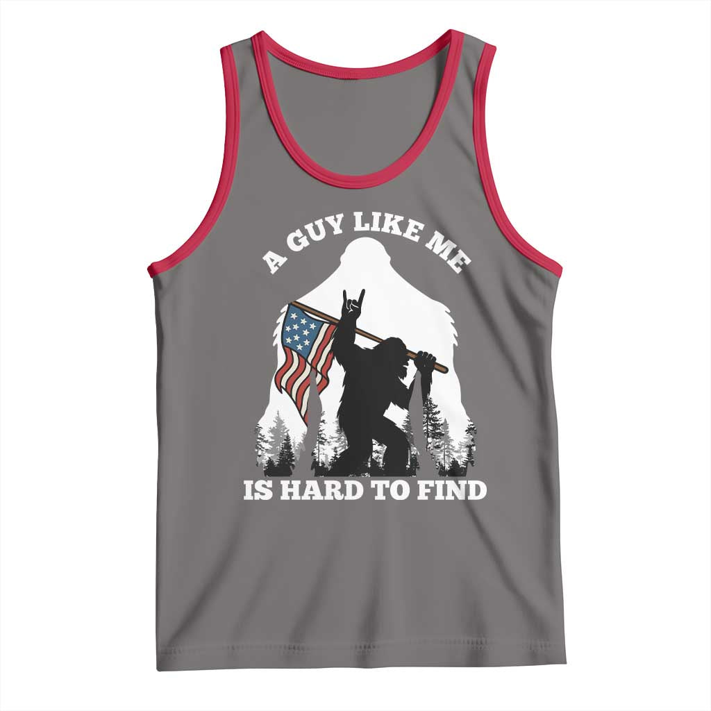 Bigfoot Patriotic American Flag Tank Top Funny Sasquatch A Guy Like Me Is Hard To Find - Wonder Print Shop