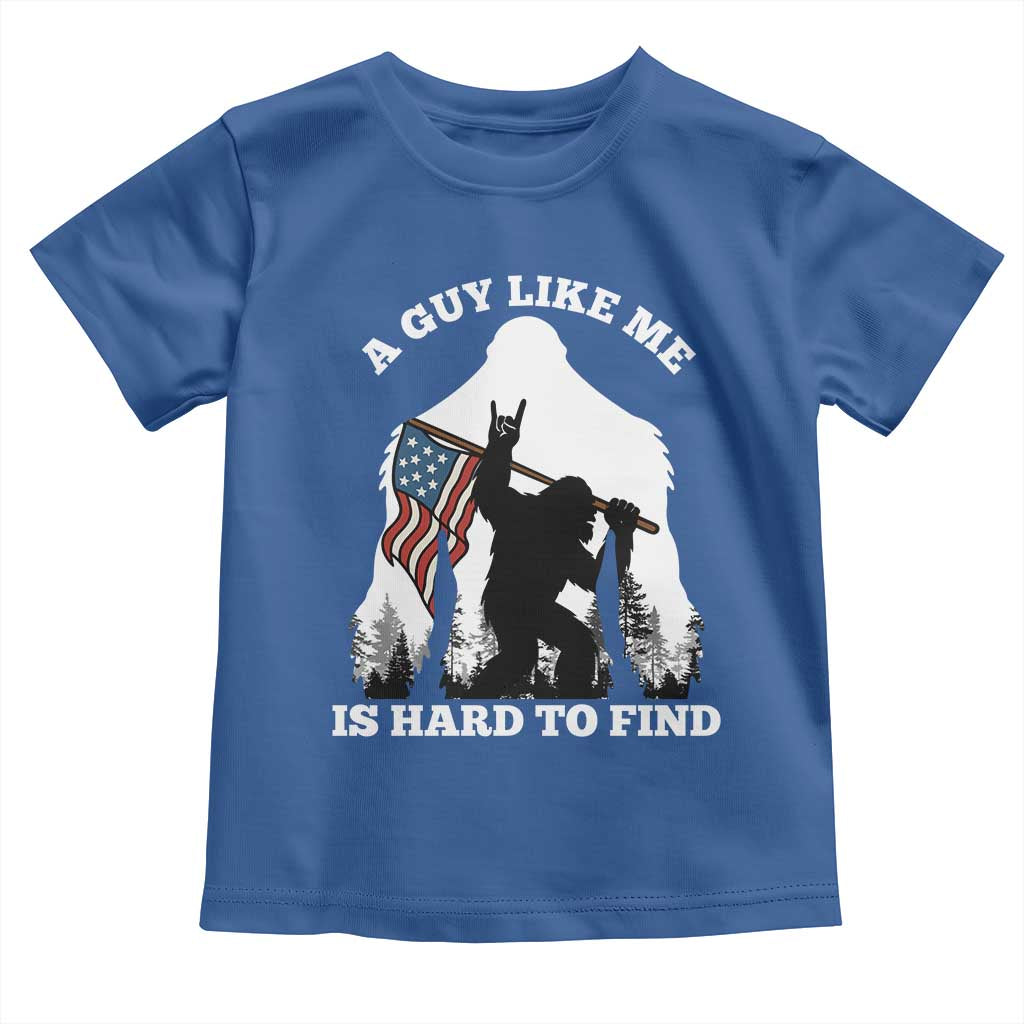 Bigfoot Patriotic American Flag Toddler T Shirt Funny Sasquatch A Guy Like Me Is Hard To Find - Wonder Print Shop