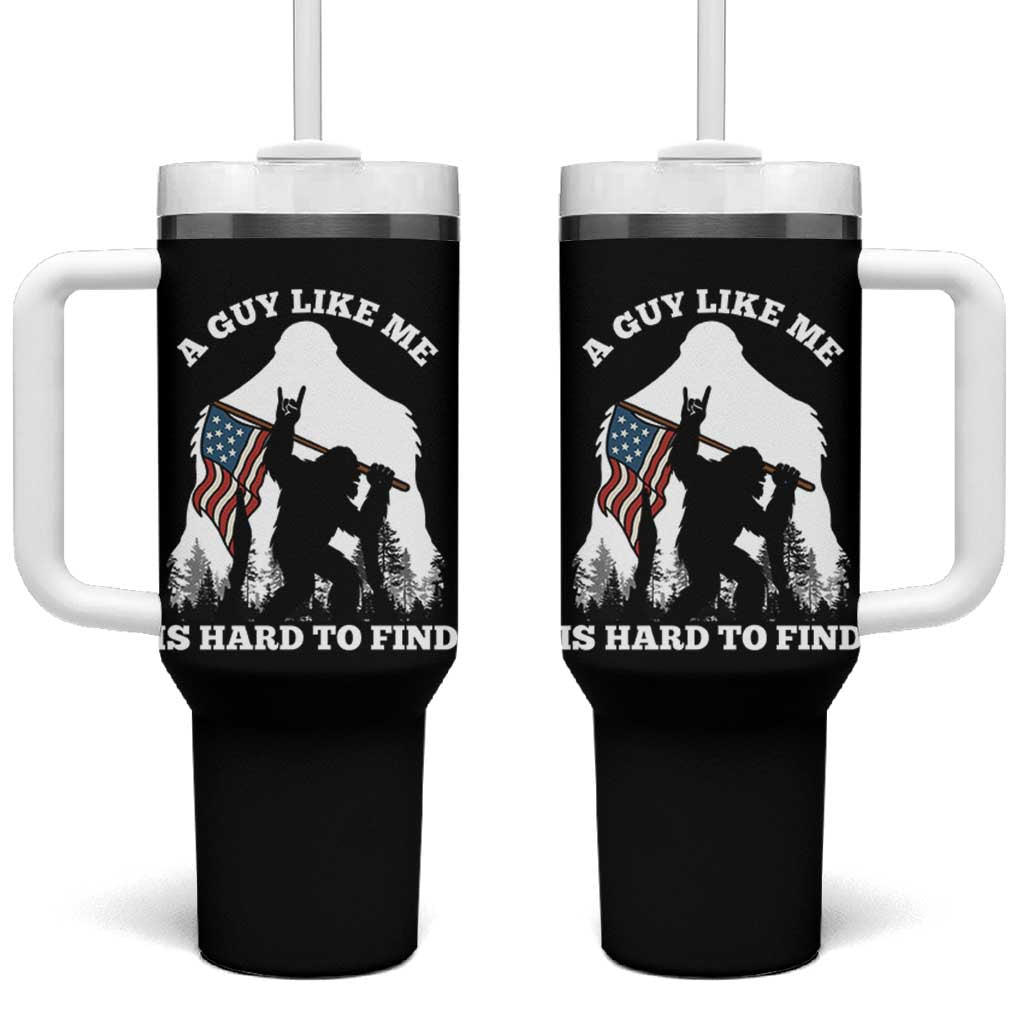 Bigfoot Patriotic American Flag Tumbler With Handle Funny Sasquatch A Guy Like Me Is Hard To Find - Wonder Print Shop