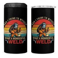 Funny Welding Bigfoot 4 in 1 Can Cooler Tumbler And I Think To Myself What A Wonderful Weld - Wonder Print Shop