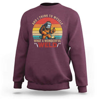 Funny Welding Bigfoot Sweatshirt And I Think To Myself What A Wonderful Weld - Wonder Print Shop