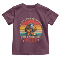 Funny Welding Bigfoot Toddler T Shirt And I Think To Myself What A Wonderful Weld - Wonder Print Shop