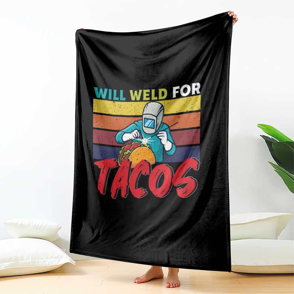 Funny Welding Throw Blanket Will Weld For Tacos - Wonder Print Shop