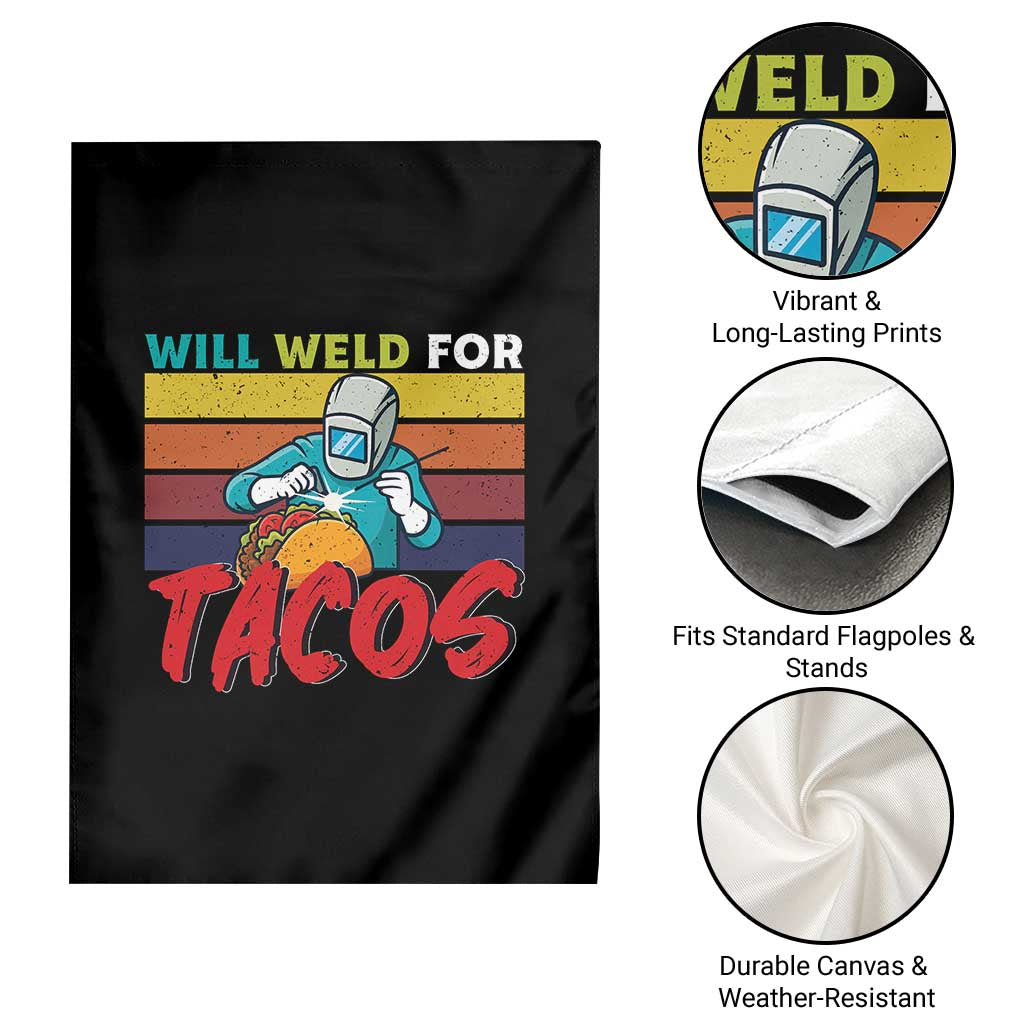 Funny Welding Garden Flag Will Weld For Tacos - Wonder Print Shop