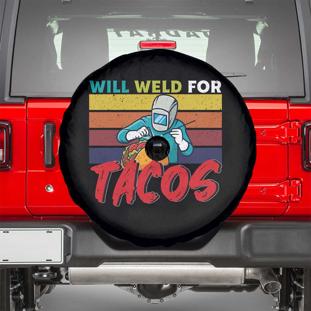 Funny Welding Spare Tire Cover Will Weld For Tacos - Wonder Print Shop