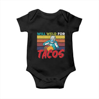 Funny Welding Baby Onesie Will Weld For Tacos - Wonder Print Shop