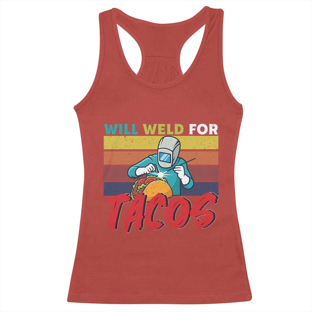 Funny Welding Racerback Tank Top Will Weld For Tacos - Wonder Print Shop